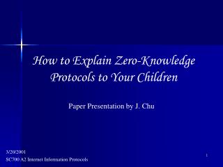 How to Explain Zero-Knowledge Protocols to Your Children