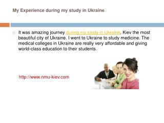My Experience during my study in Ukraine