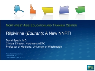 Rilpivirine ( Edurant ): A New NNRTI