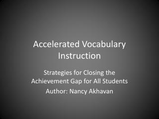 Accelerated Vocabulary Instruction