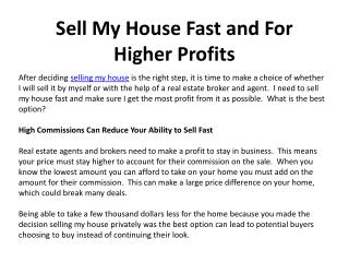 Sell My House Fast and For Higher Profits