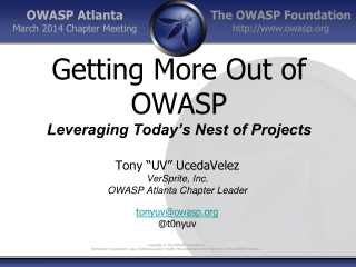 Getting More Out of OWASP Leveraging Today’s Nest of Projects