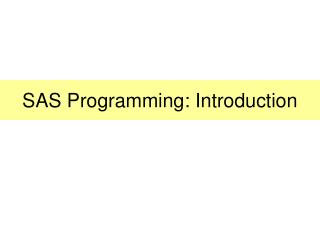 SAS Programming: Introduction