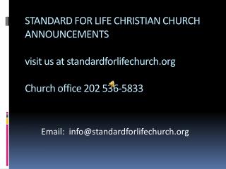 Email: info@standardforlifechurch