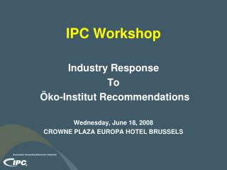 IPC Workshop