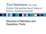 Text Structures by Carol Nichols, Metropolitan State College of Denver, nicholscmscd