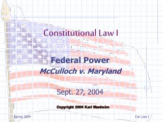 Federal Power McCulloch v. Maryland Sept. 27, 2004