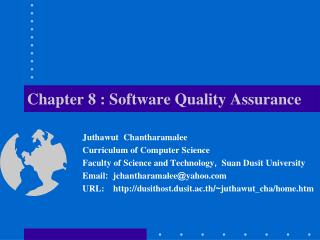 Chapter 8 : Software Quality Assurance