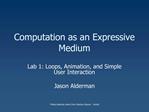 Computation as an Expressive Medium