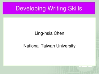 Developing Writing Skills
