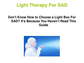Light Therapy for SAD