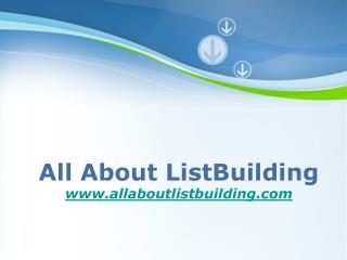 Effective List Building in 2012