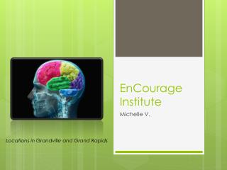 EnCourage Institute