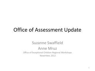 Office of Assessment Update