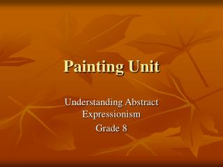 Painting Unit