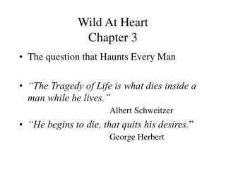 Wild At Heart Chapter 3