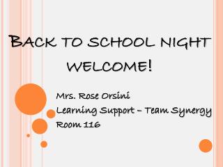 Back to school night welcome!