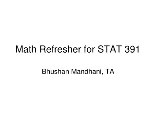 Math Refresher for STAT 391