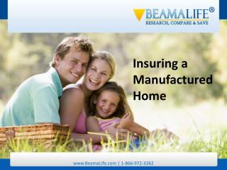 Insuring a Manufactured Home