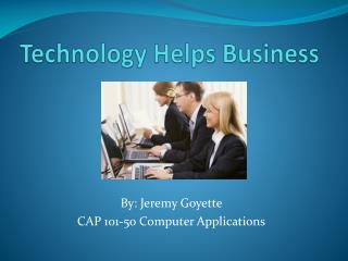 Technology Helps Business