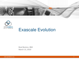 Exascale Evolution