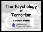 The Psychology of Terrorism