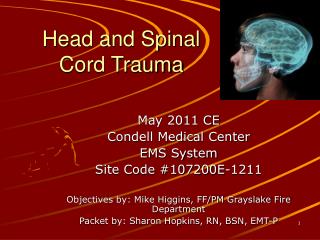 Head and Spinal Cord Trauma