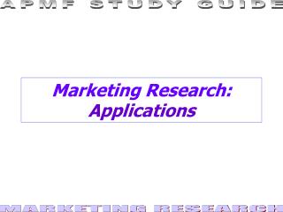Marketing Research: Applications