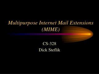 Multipurpose Internet Mail Extensions (MIME)
