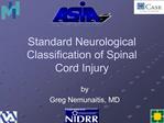 Standard Neurological Classification of Spinal Cord Injury