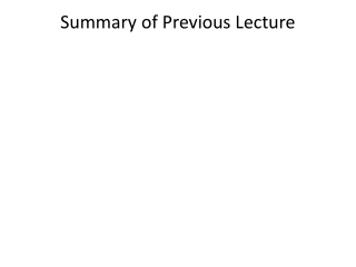 Summary of Previous Lecture