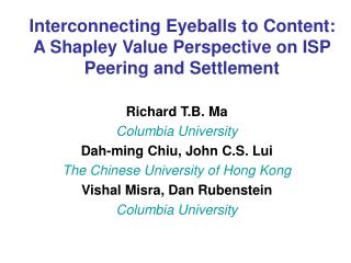 Interconnecting Eyeballs to Content: A Shapley Value Perspective on ISP Peering and Settlement