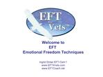 Welcome to EFT Emotional Freedom Techniques Ingrid Dinter EFT-Cert-1 EFT4Vets EFTCoach
