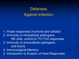 Defenses Against Infection