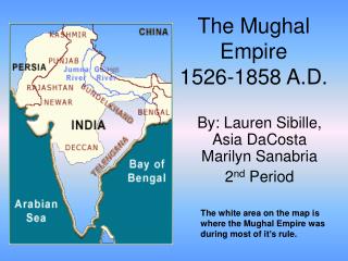 PPT - The Mughal Empire 1526-1858 A.D. PowerPoint Presentation, free ...