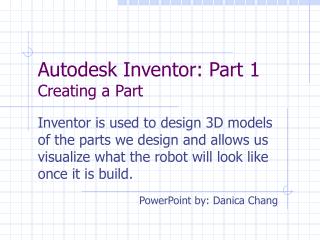 Autodesk Inventor: Part 1 Creating a Part