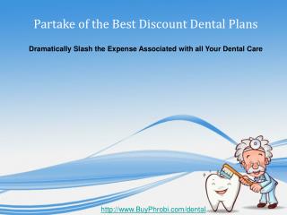 Discount Dental Plans Dramatically Slashing Dental Expenses