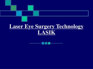 Laser Eye Surgery Technology LASIK