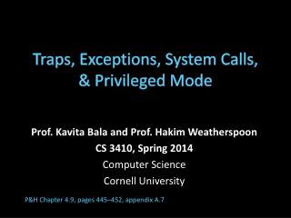 Traps, Exceptions, System Calls, & Privileged Mode