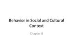 Behavior in Social and Cultural Context