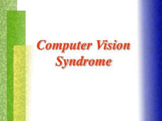 Computer Vision Syndrome