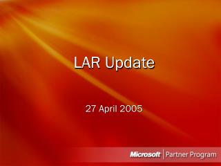 LAR Update