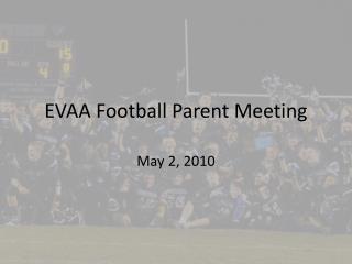 EVAA Football Parent Meeting