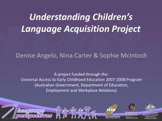 Understanding Children’s Language Acquisition Project