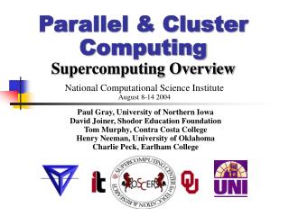 Parallel &amp; Cluster Computing Supercomputing Overview