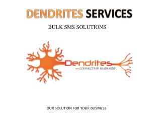 DENDRITES SERVICES