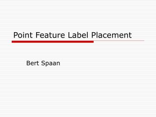 Point Feature Label Placement