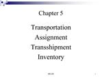 Transportation Assignment Transshipment Inventory