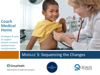 Module 3 : Sequencing the Changes