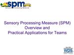 Sensory Processing Measure SPM Overview and Practical Applications for Teams